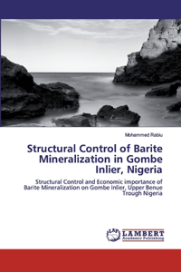 Structural Control of Barite Mineralization in Gombe Inlier, Nigeria