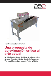 propuesta de aproximación crítica al arte actual