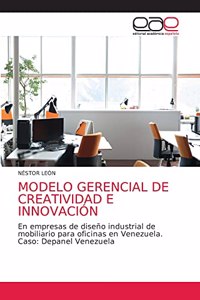 Modelo Gerencial de Creatividad E Innovación