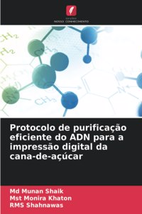 Protocolo de purificação eficiente do ADN para a impressão digital da cana-de-açúcar