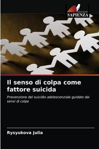 senso di colpa come fattore suicida