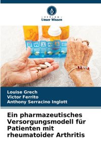 pharmazeutisches Versorgungsmodell für Patienten mit rheumatoider Arthritis