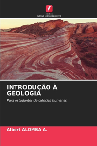 Introdução À Geologia