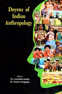 Doyens of Indian Anthropology