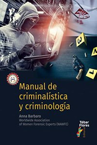 Manual de Criminalistica y Criminologia