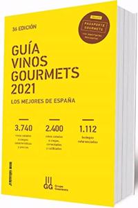 GUIA VINOS GOURMETS 2021: Los Mejores de Espana