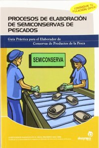 Proceso De Elaboracion De Semiconservas De Pescados