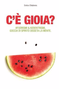 C'E' Gioia?