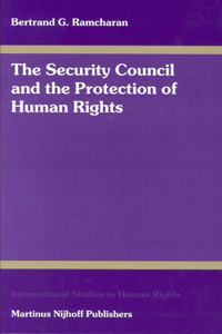 Security Council and the Protection of Human Rights