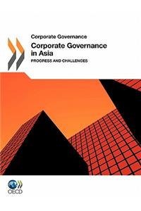 Corporate Governance Corporate Governance in Asia 2011