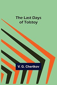 Last Days of Tolstoy