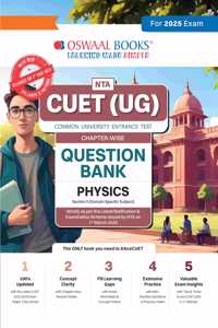 Oswaal Nta Cuet (Ug) Chapterwise Question Bank Physics (For 2025 Exam)