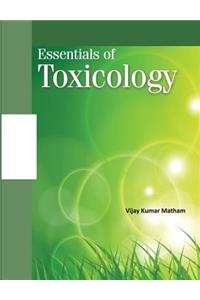 Essentials of Toxicology