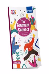 The Grammar Connect Class 7 (A Course in Grammar and Composition) NEP Compliant - Blueprint Education