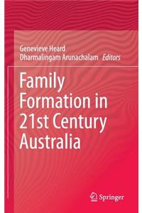 Family Formation in 21st Century Australia