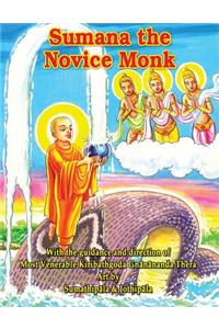 Sumana The Novice Monk