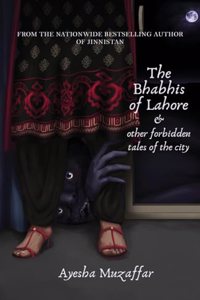 The Bhabhis Of Lahore