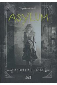 Asylum