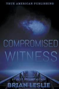 Compromised Witness