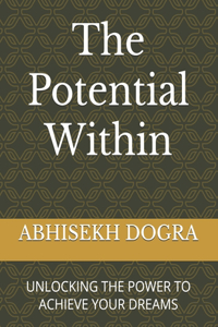 The Potential Within