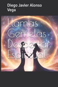 Llamas Gemelas Despertar Espiritual
