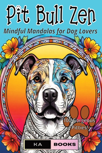 Pit Bull Zen