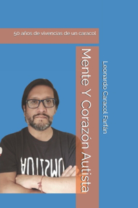 Mente Y Corazón Autista