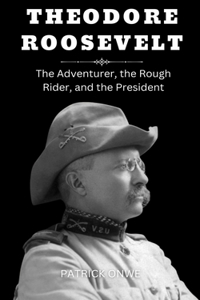Theodore Roosevelt