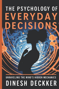 Psychology of Everyday Decisions