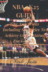 NBA 2k25 Guide