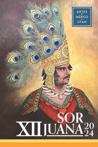 XII Sor Juana 2024