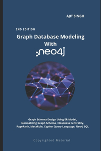 Graph Database Modeling With neo4j