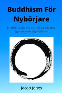 Buddhism För Nybörjare