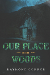 Our Place in the Woods