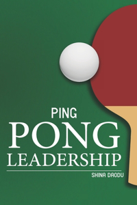 Ping Pong Leadership