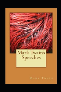 Mark Twain's Speeches Annotated