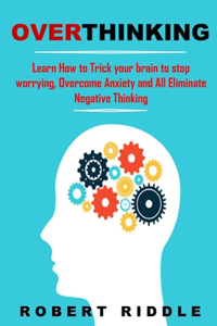 Overthinking