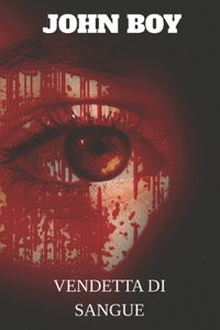 Vendetta di sangue