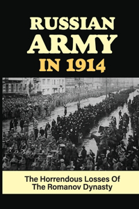 Russian Army In 1914