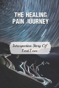 The Healing Pain Journey