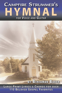 Campfire Strummer's Hymnal for Voice and Guitar
