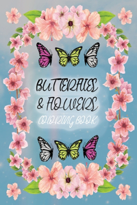 Butterflies and Flowers Coloring Book