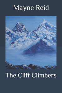 The Cliff Climbers