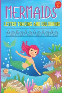 Mermaids Letter Tracing And Colouring