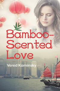 Bamboo-Scented Love