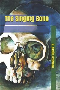 The Singing Bone