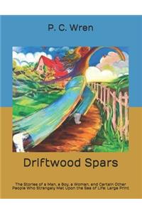 Driftwood Spars