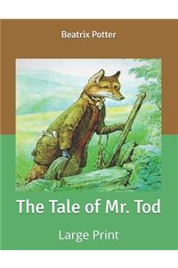 The Tale of Mr. Tod