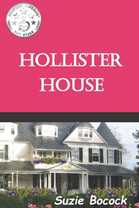 Hollister House