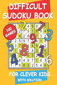 Difficult Sudoku Book For Clever Kids